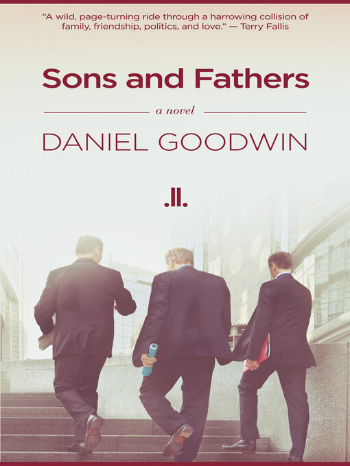Title details for Sons and Fathers by Daniel Goodwin - Available